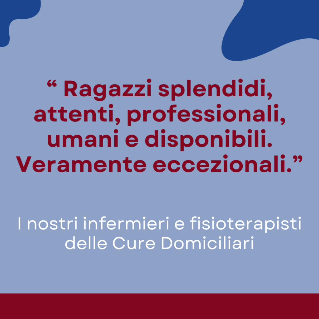 Grazie agli operatori delle Cure Domiciliari